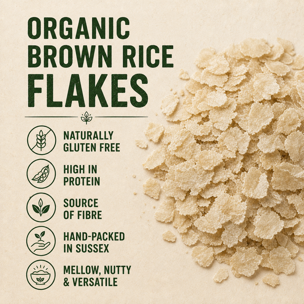 Organic Brown Rice Flakes benefits infographic — naturally gluten free, high in protein, source of fibre and hand-packed in Sussex