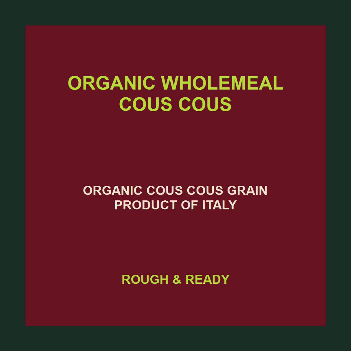 Infinity Foods Organic Wholemeal Cous Cous product facts