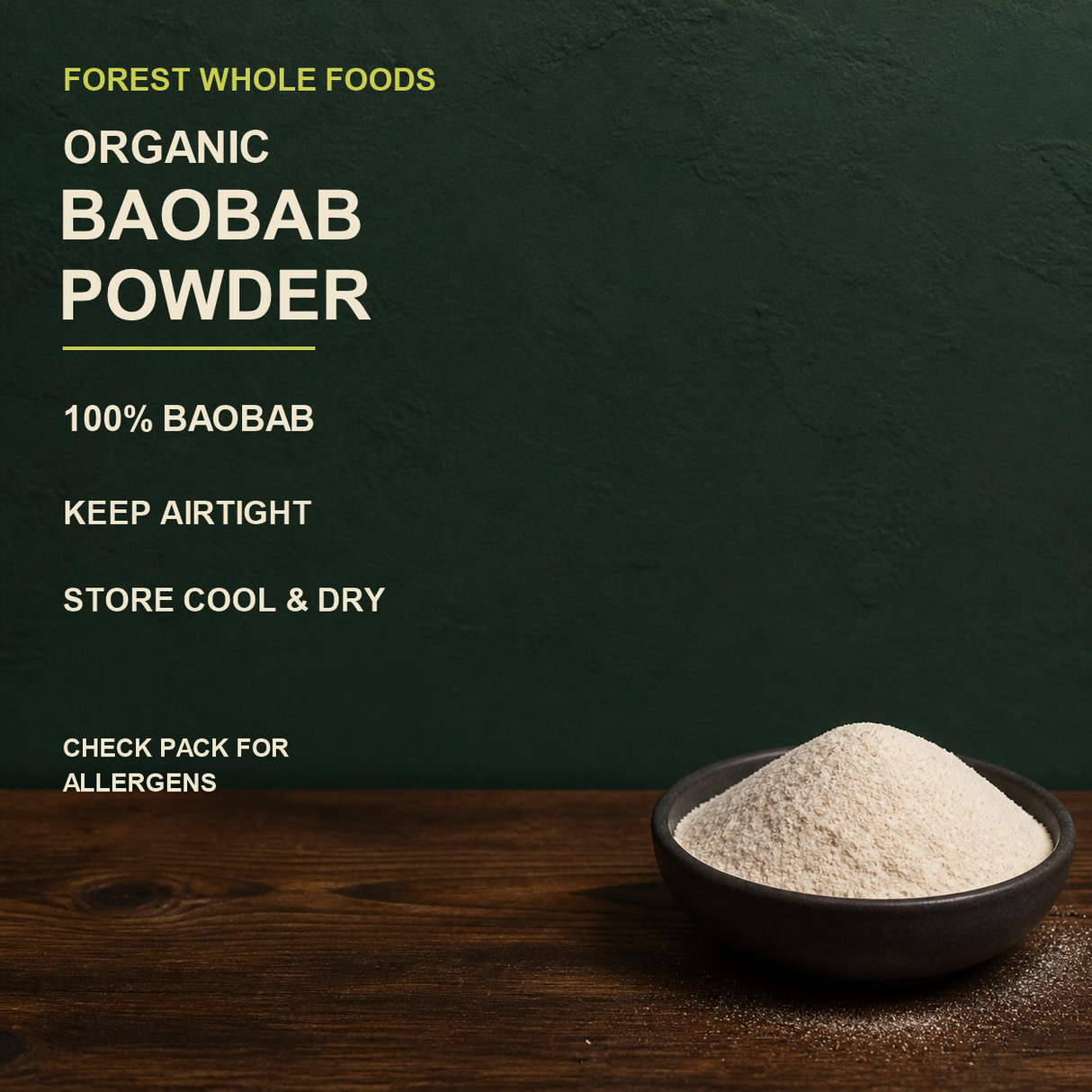 Forest Whole Foods organic baobab powder product facts