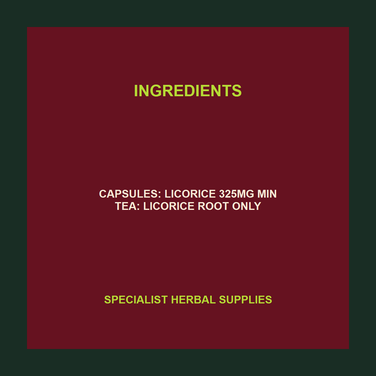 SHS Licorice capsule and tea ingredient facts