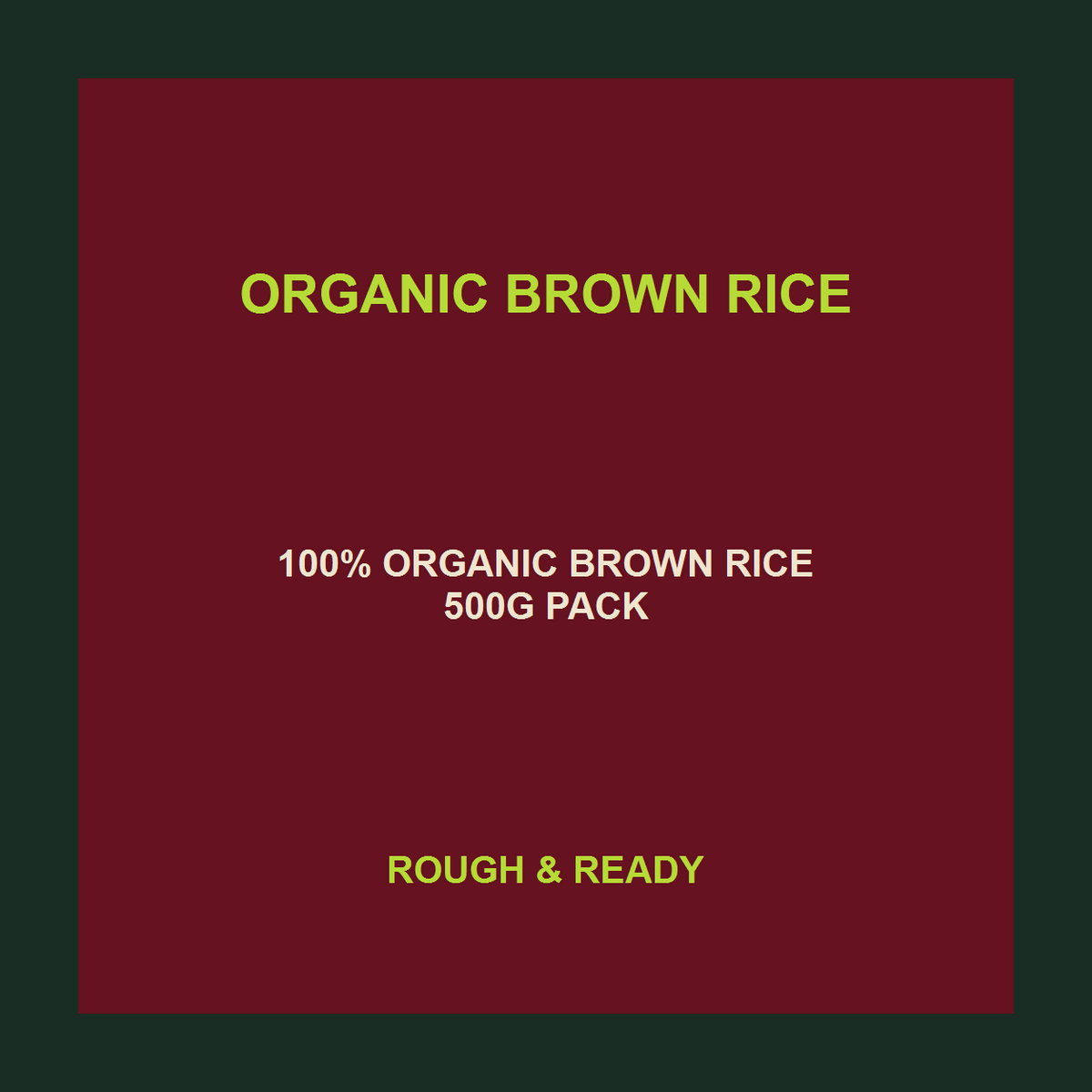 Infinity Foods Organic Brown Rice — facts