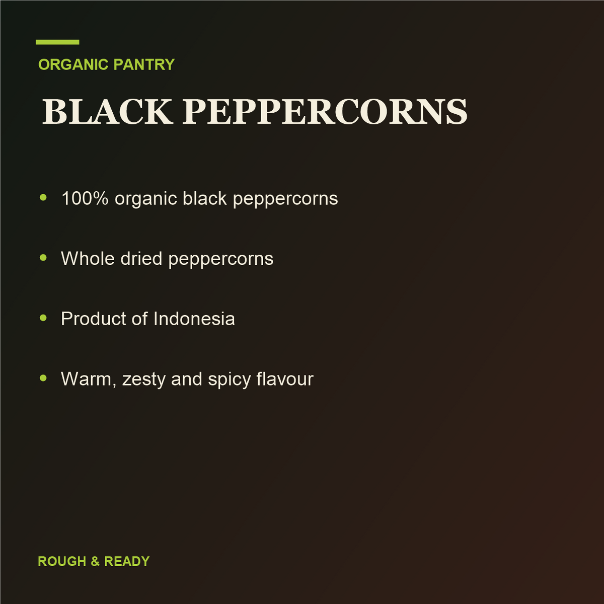Organic black peppercorns exact product facts