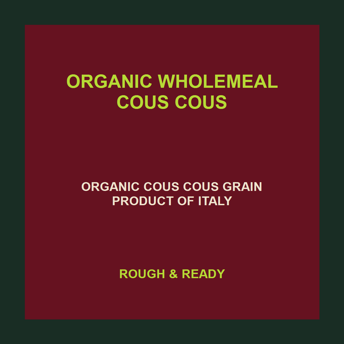 Infinity Foods Organic Wholemeal Cous Cous product facts