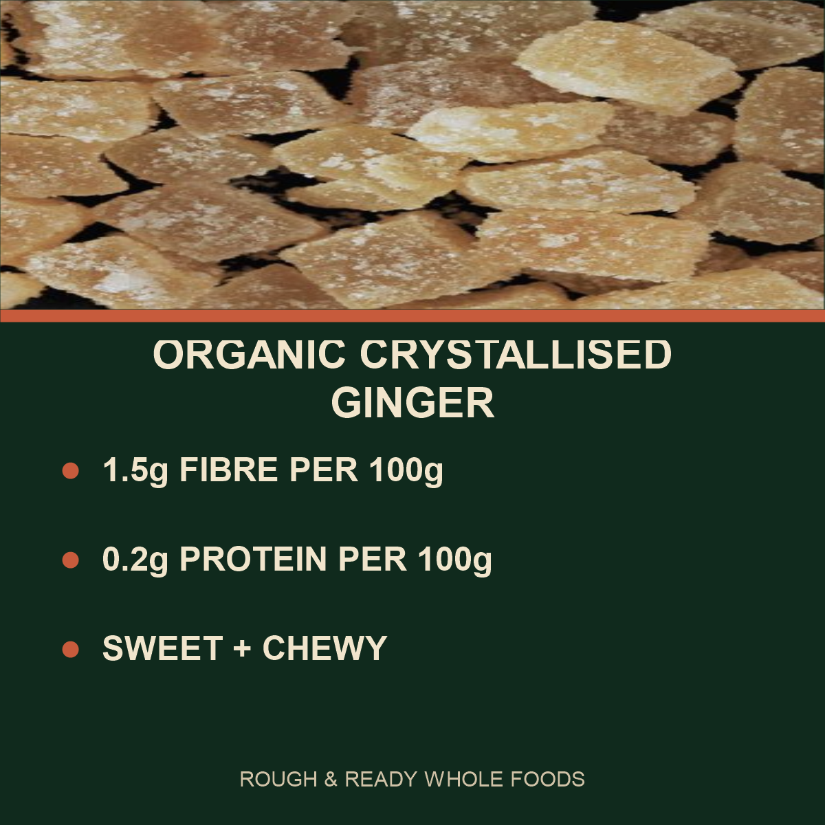 Organic Crystallised Ginger product facts