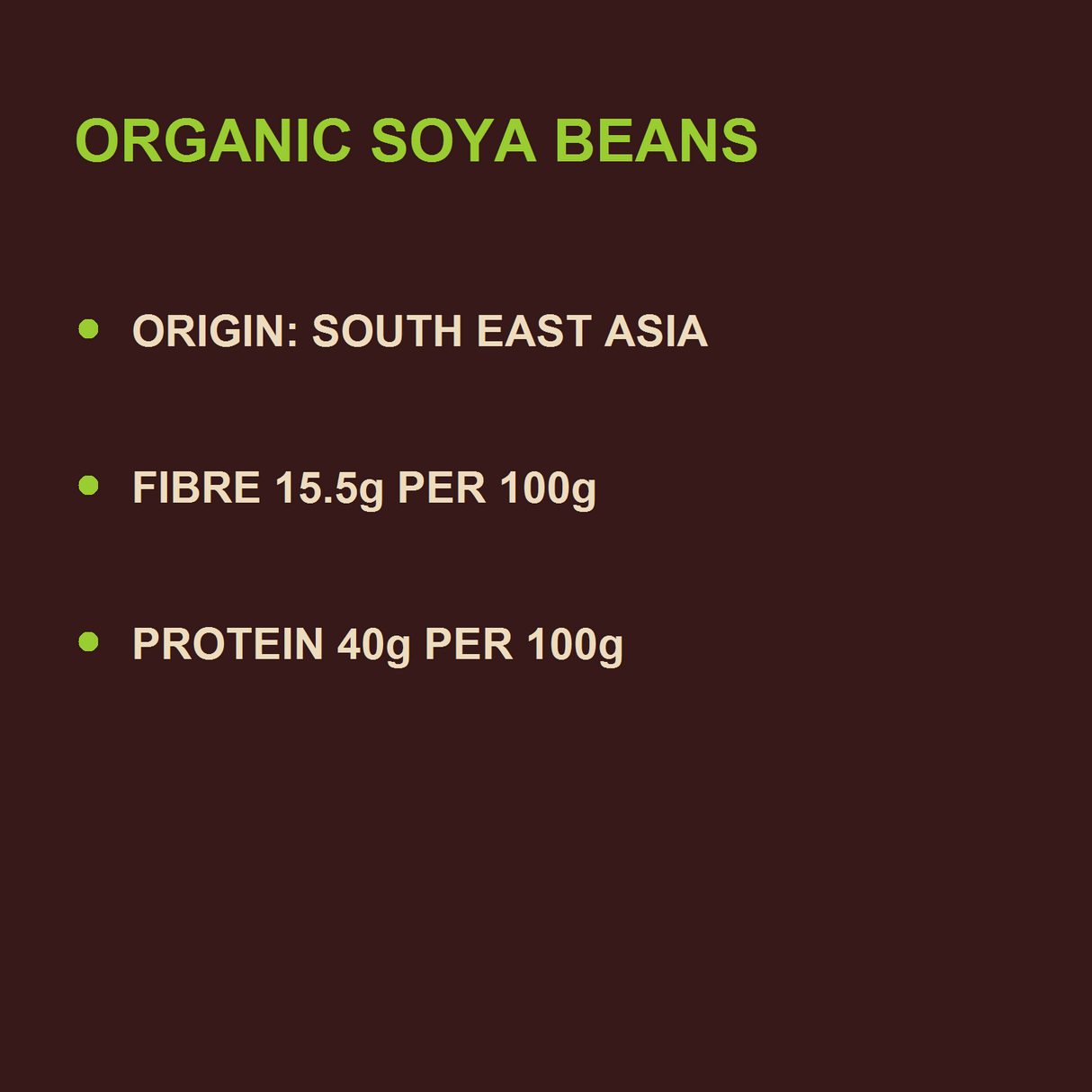 Organic Soya Beans — benefits
