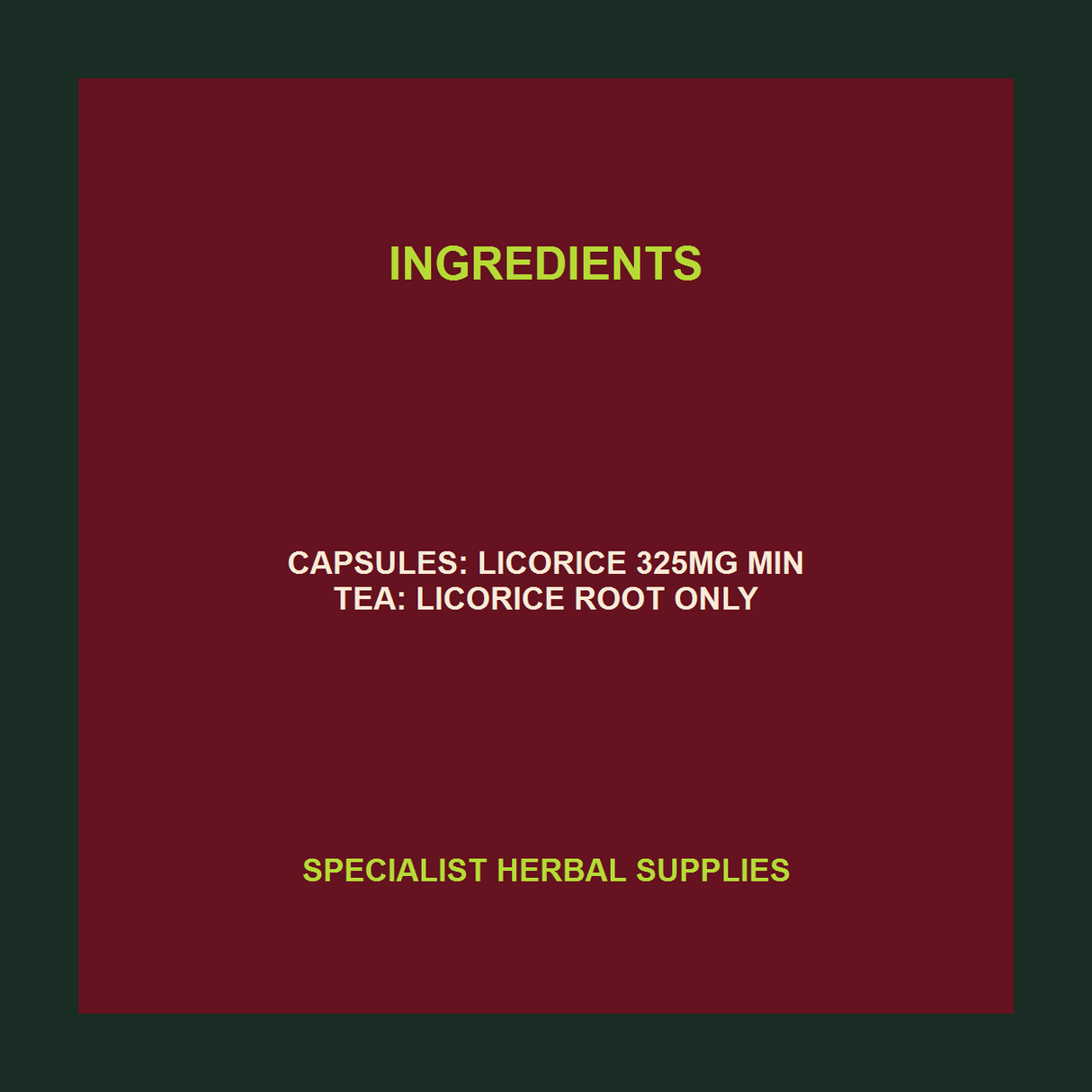 SHS Licorice capsule and tea ingredient facts
