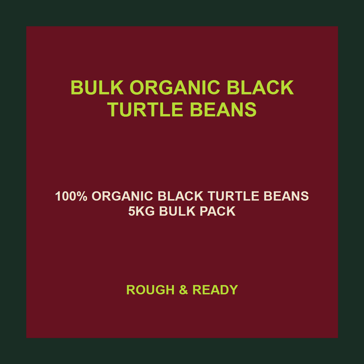 Infinity Foods Bulk Organic Black Turtle Beans — product facts